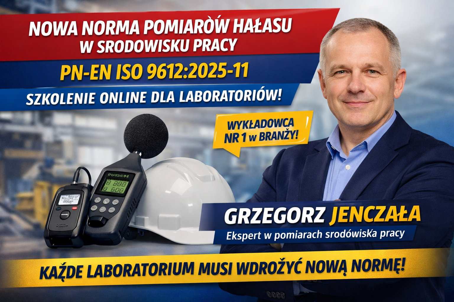nowa norma pomiarów hałasu PN-EN ISO 9612:2025-11 szkolenie online